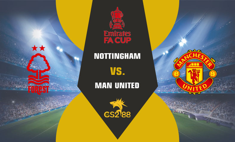 ព្យាករណ៍គូ​ Nottingham Forest vs Man United ថ្ងៃទី២៩កុម្ភៈ​